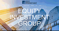 Desktop Screenshot of equityinvestmentgroup.com